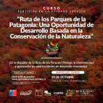 Lanzan curso gratuito sobre la Ruta de los Parques de la Patagonia para el sector turístico